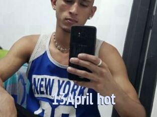 13April_hot