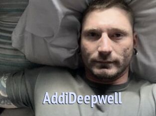 AddiDeepwell