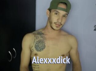 Alexxxdick