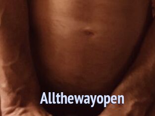 Allthewayopen