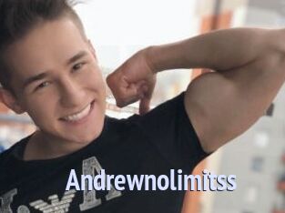 Andrewnolimitss