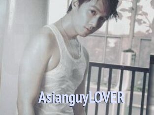 AsianguyLOVER