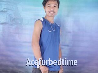 Acefurbedtime