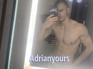 Adrianyours