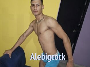 Alebigcock
