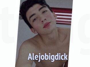 Alejobigdick