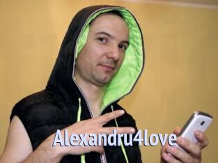 Alexandru4love