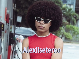 Alexiisetereo