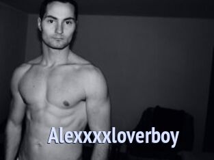 Alexxxxloverboy