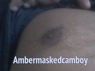 Ambermaskedcamboy