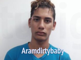 Aramdirtybaby
