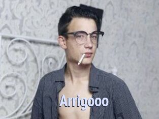 Arrigooo