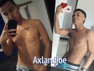 Axlandjoe