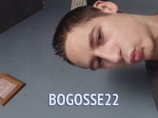 BOGOSSE22