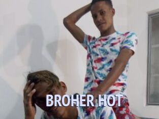 BROHER_HOT