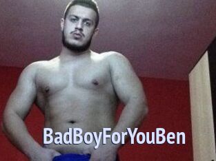 BadBoyForYouBen
