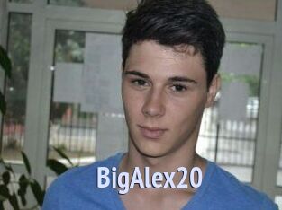 BigAlex20