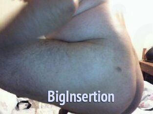 BigInsertion