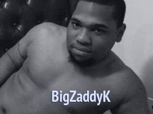 BigZaddyK