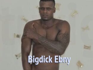 Bigdick_Ebny