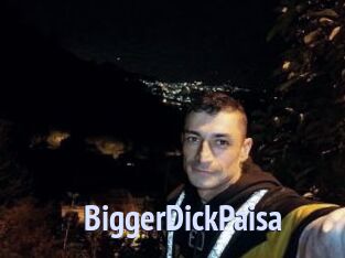 BiggerDickPaisa