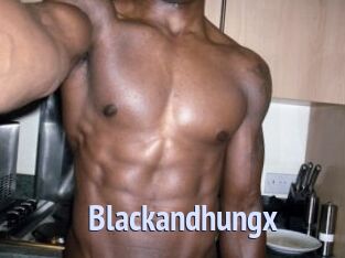 Blackandhungx