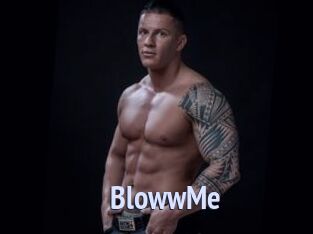 BlowwMe