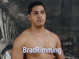 BradRimming