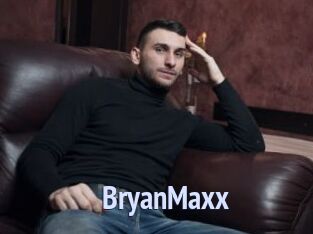 BryanMaxx