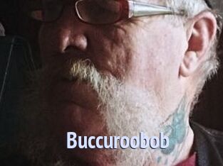 Buccuroobob