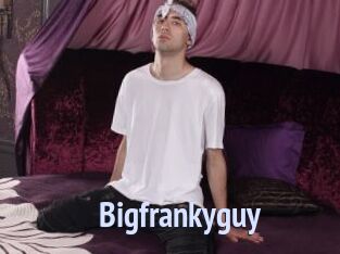 Bigfrankyguy