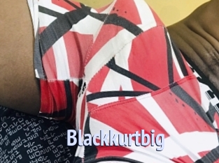 Blackkurtbig