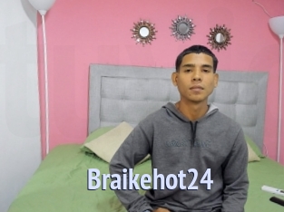 Braikehot24