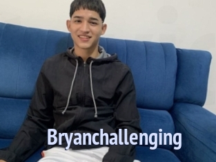 Bryanchallenging
