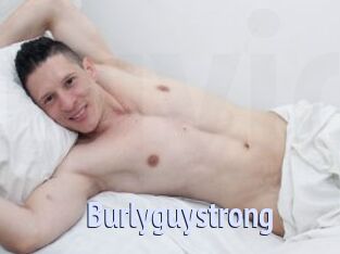 Burlyguystrong