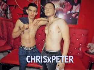 CHRISxPETER