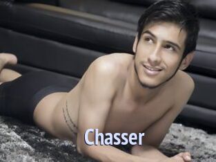 Chasser