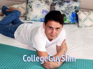 CollegeGuySlim