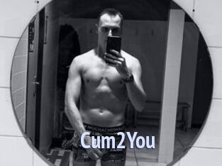 Cum2You