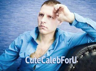 CuteCalebForU
