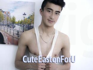 CuteEastonForU