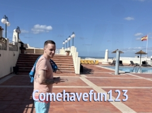 Comehavefun123