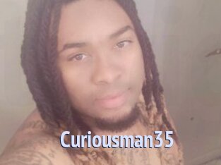 Curiousman35