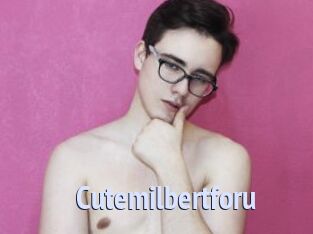 Cutemilbertforu