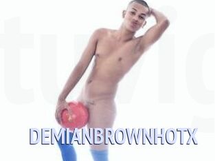DEMIANBROWNHOTX