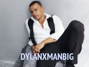 DYLANXMANBIG