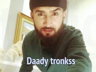 Daady_tronkss