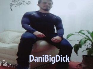 DaniBigDick