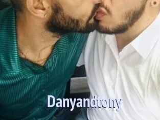 Danyandtony