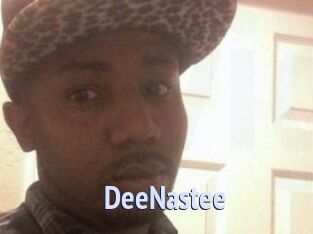 DeeNastee
